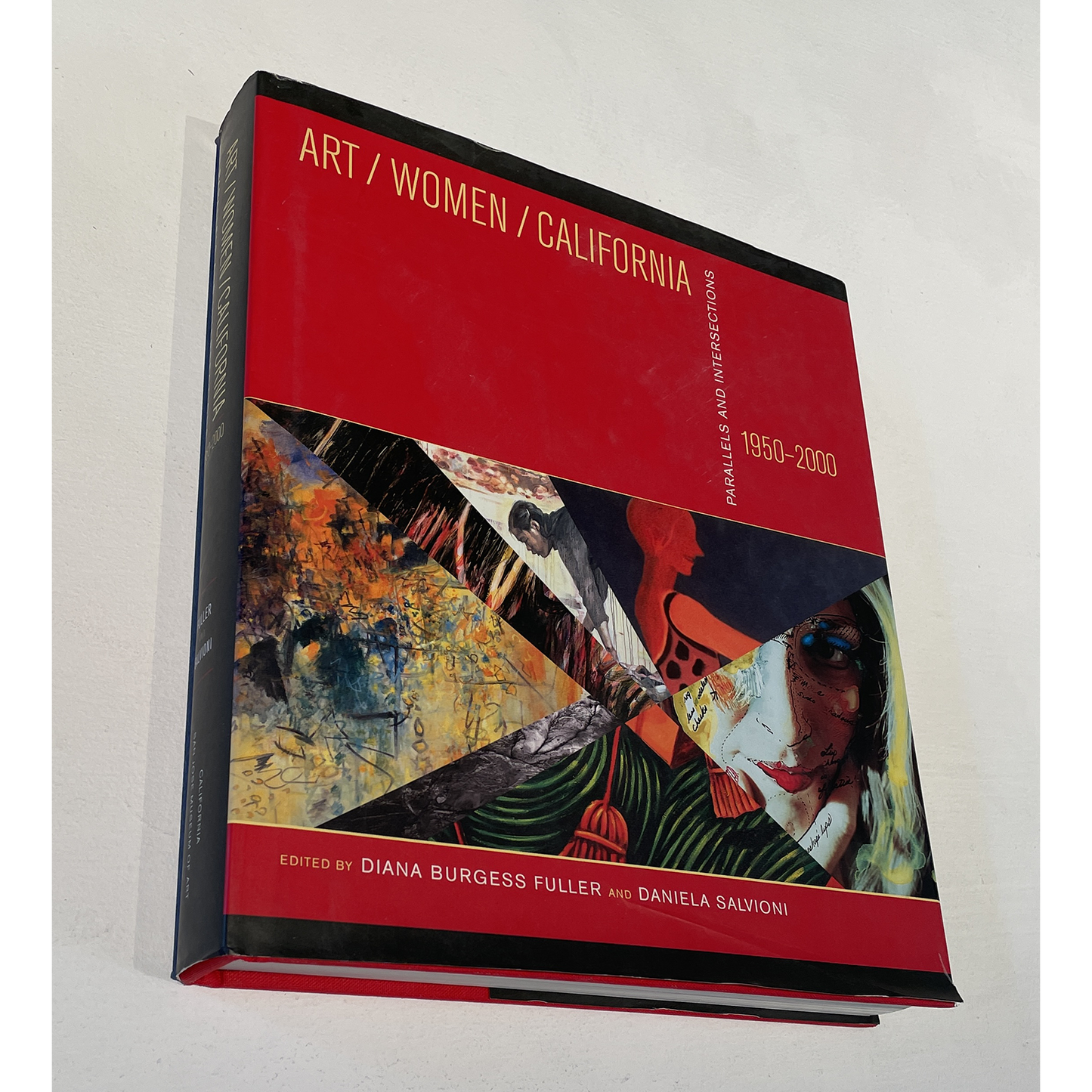 Art/Women/California, 1950–2000: Parallels and Intersections | Book